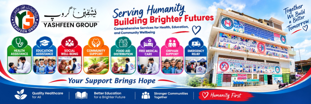 Serving Humanity Building Brighter Futures - Comprehensive Services for Health, Education, and Community Wellbeing | Yashfeen Group